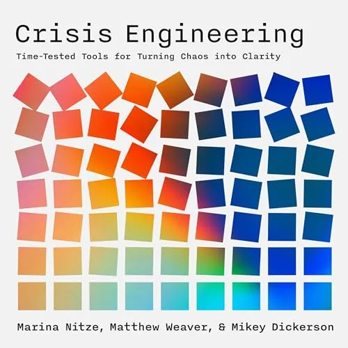 Crisis Engineering By Marina Nitze, Matthew Weaver, Mikey Dickerson